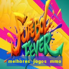 melhores jogos mmo para android